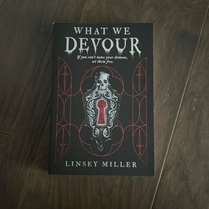 What We Devour by Linsey Miller